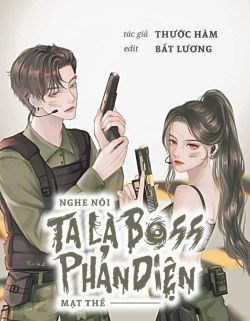 Ác Nữ Trùng Sinh Nghe Nói Ta Là Boss Phản Diện Mạt Thế