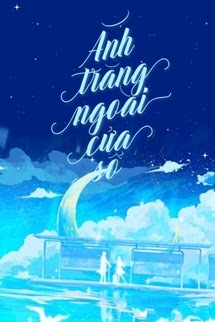 Ánh Trăng Ngoài Cửa Sổ - Khốn Khốn Khốn