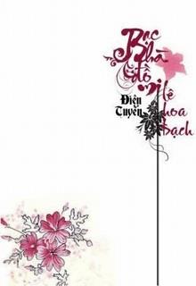 Bạc Hà Đồ My Lê Hoa Bạch đọc online