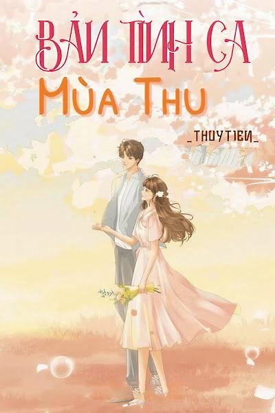 Bản Tình Ca Mùa Thu đọc online