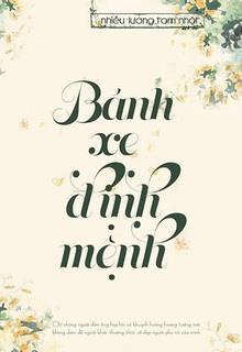 Bánh Xe Định Mệnh