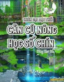 Căn Cứ Nông Học Số Chín