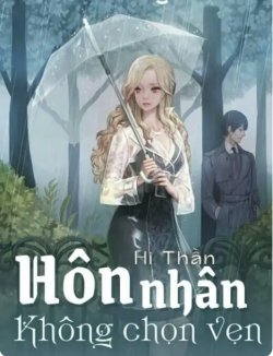 Cuộc Hôn Nhân Không Trọn Vẹn