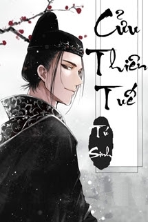 Cửu Thiên Tuế - Tú Sinh