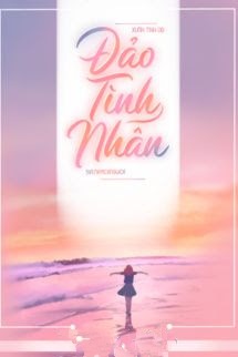 Đảo Tình Nhân - Xuân Tinh Dạ