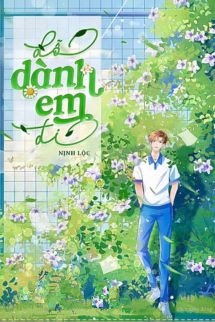 Dỗ Dành Em Đi - Nịnh Lộc