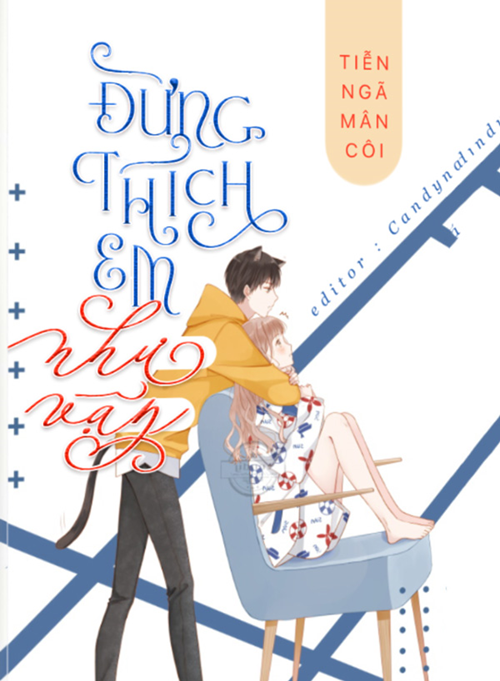 Đừng Thích Em Như Vậy