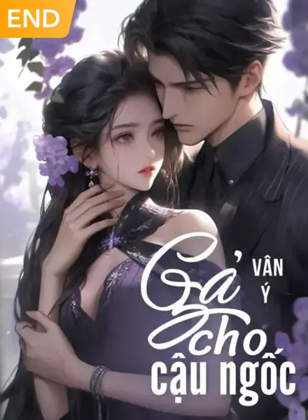 Gả Cho Cậu Ngốc
