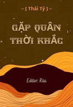 Gặp Quân Thời Khắc