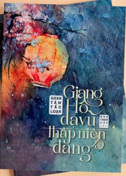 Giang Hồ Dạ Vũ Thập Niên Đăng