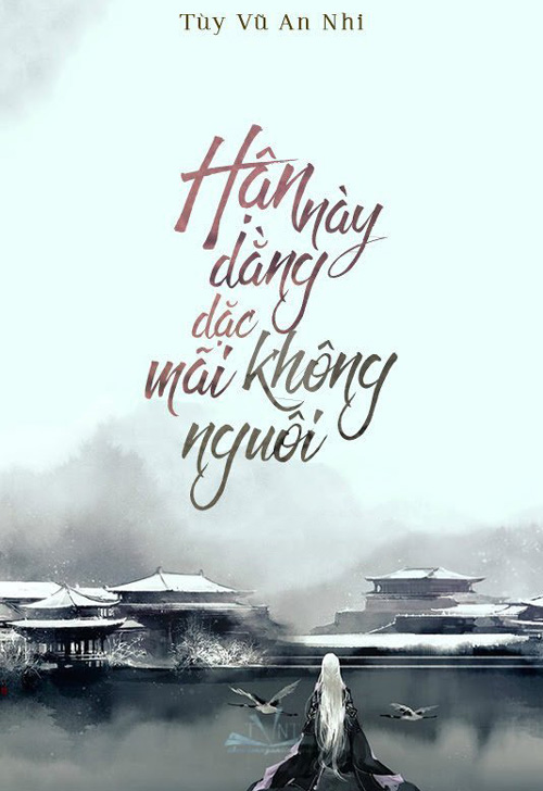 Hận Này Dằng Dặc Mãi Không Nguôi đọc online