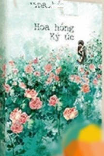 Hoa Hồng Ký Ức - Lâm Địch Nhi