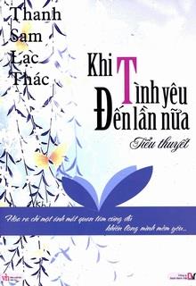 Khi Tình Yêu Đến Lần Nữa đọc online