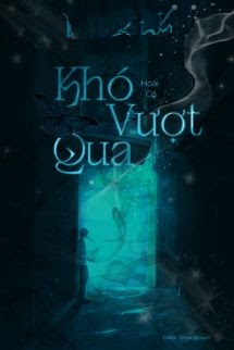 Khó Vượt Qua - Hoài Cố