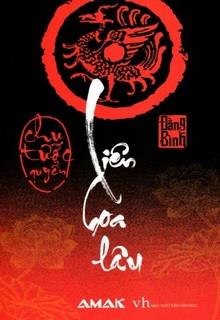Liên Hoa Lâu: Chu Tước Quyển