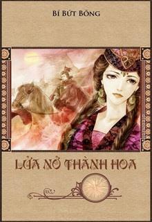 Lửa Nở Thành Hoa đọc online