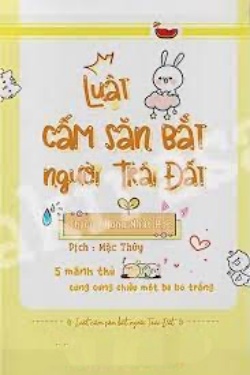 Luật Cấm Săn Bắt Người Trái Đất