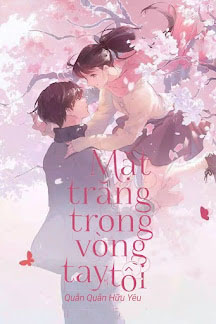 Mặt Trăng Trong Vòng Tay Tôi