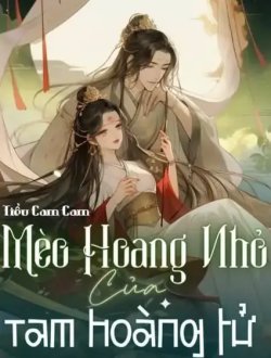 Mèo Hoang Nhỏ Của Tam Hoàng Tử đọc online