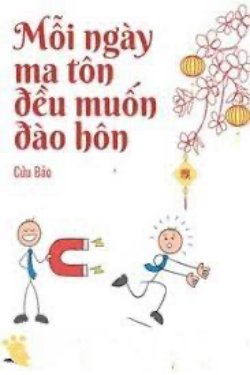 Mỗi Ngày Ma Tôn Đều Đang Đào Hôn