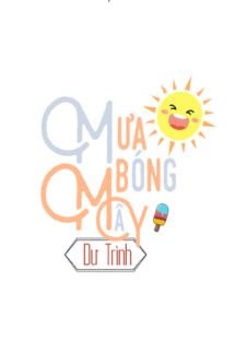 Mưa Bóng Mây - Dư Trình