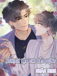 Nghịch Tập Chi Hảo Dựng Nhân Sinh