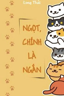 Ngọt, Chính Là Ngắn đọc online