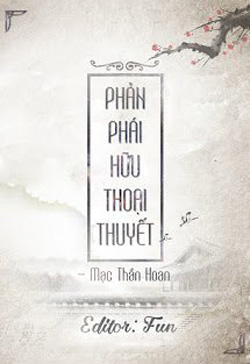 Phản Phái Hữu Thoại Thuyết đọc online