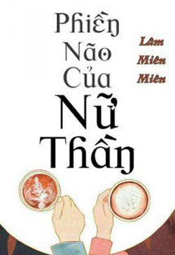 Phiền Não Của Nữ Thần đọc online