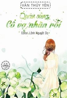 Quân Sủng: Cô Vợ Nhàn Rỗi