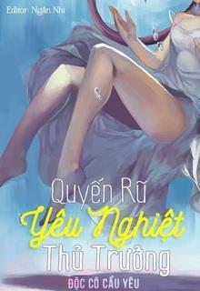 Quyến Rũ Yêu Nghiệt Thủ Trưởng