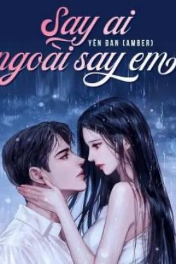 Say Ai Ngoài Say Em