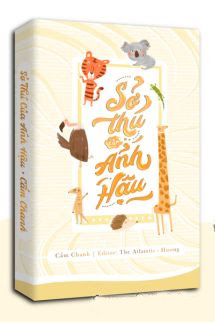 Sở Thú Của Ảnh Hậu - Cẩm Chanh