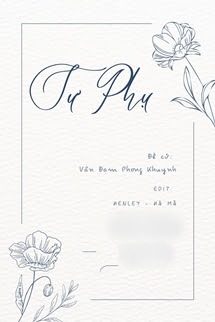 Sư Phụ - Mãn Mục Sơn Hà Y Cựu