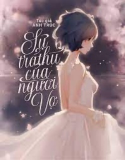 Sự Trả Thù Của Người Vợ