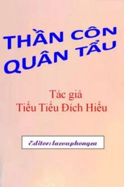 Thần Côn Quân Tẩu đọc online