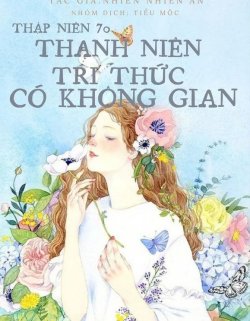 Thập Niên 70: Thanh Niên Tri Thức Có Không Gian đọc online