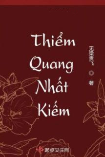 Thiểm Quang Nhất Kiếm - Vô Lương Quý Phi