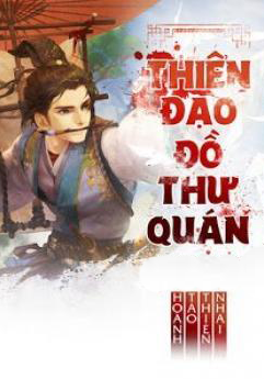 Thiên Đạo Đồ Thư Quán đọc online