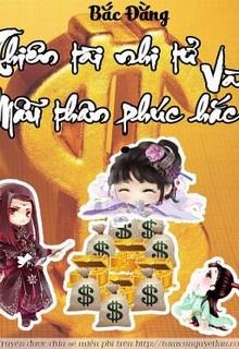 Thiên Tài Nhi Tử Và Mẫu Thân Phúc Hắc