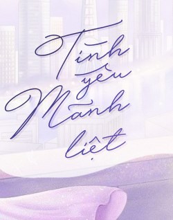 Tình Yêu Mãnh Liệt