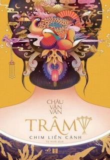 Trâm 4: Chim Liền Cánh đọc online
