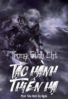 Trùng Sinh Chi Tặc Hành Thiên Hạ đọc online