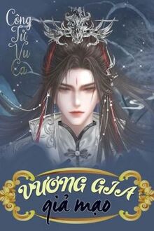 Vương Gia Giả Mạo