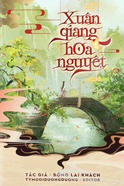 Xuân Giang Hoa Nguyệt đọc online