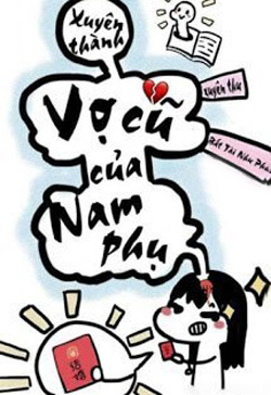Xuyên Thành Vợ Cũ Của Nam Phụ
